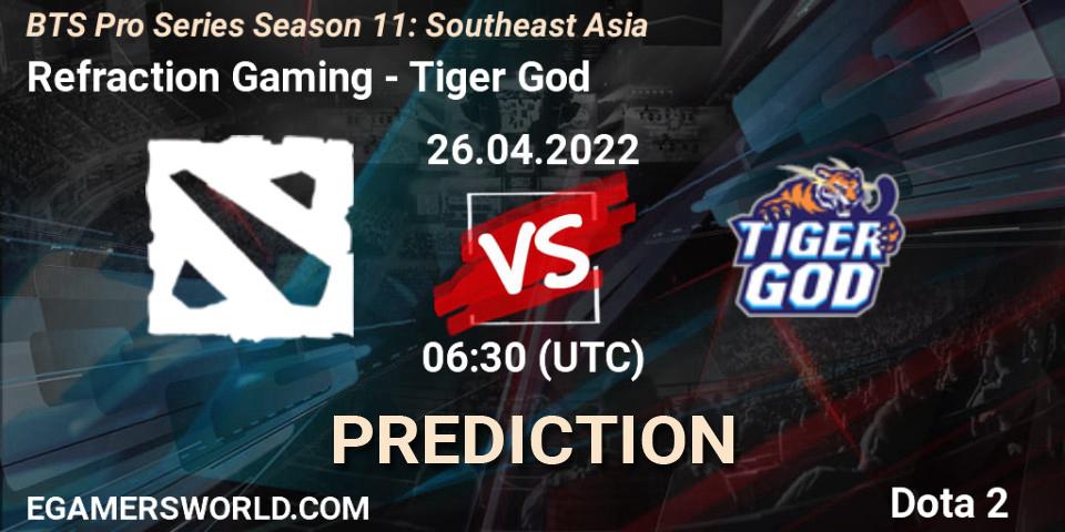Refraction Gaming - Tiger God: ennuste. 26.04.2022 at 06:30, Dota 2, BTS Pro Series Season 11: Southeast Asia