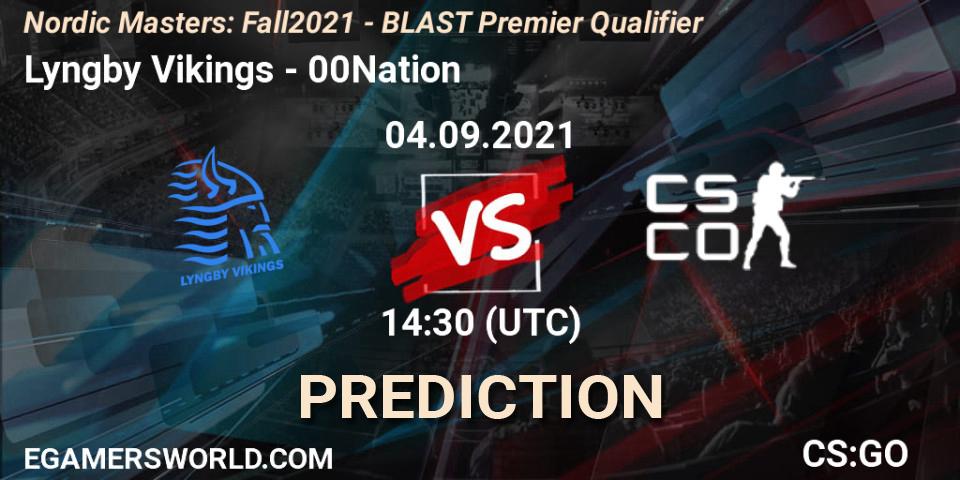 Lyngby Vikings - 00Nation: ennuste. 04.09.2021 at 14:45, Counter-Strike (CS2), Nordic Masters: Fall 2021 - BLAST Premier Qualifier