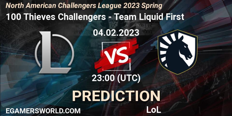 100 Thieves Challengers - Team Liquid First: ennuste. 04.02.23, LoL, NACL 2023 Spring - Group Stage