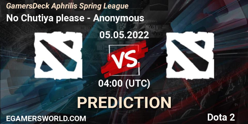 No Chutiya please - Anonymous: ennuste. 05.05.2022 at 03:58, Dota 2, GamersDeck Aphrilis Spring League