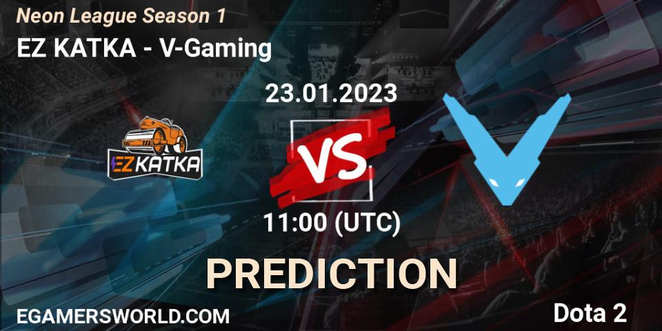 EZ KATKA - V-Gaming: ennuste. 23.01.2023 at 15:12, Dota 2, Neon League Season 1