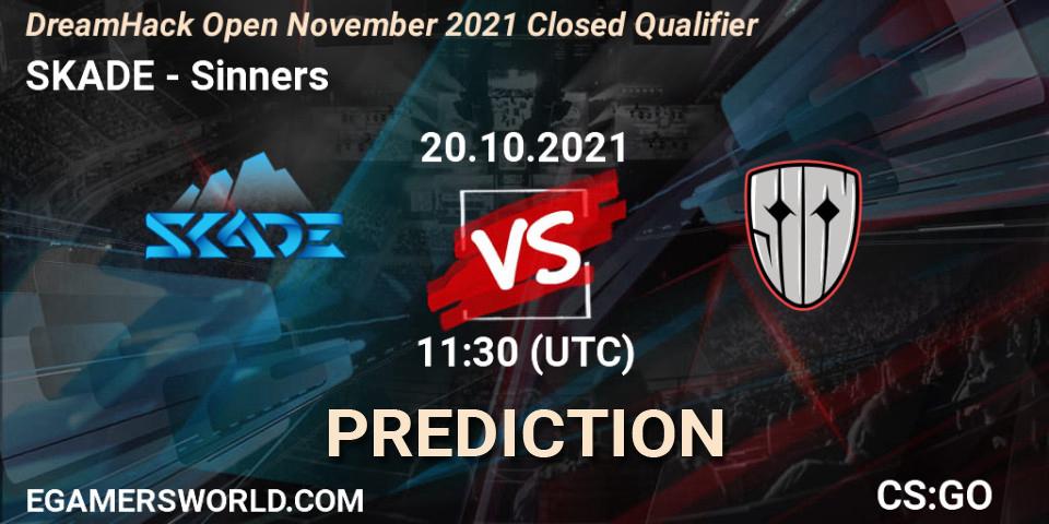 SKADE - Sinners: ennuste. 20.10.2021 at 11:30, Counter-Strike (CS2), DreamHack Open November 2021 Closed Qualifier