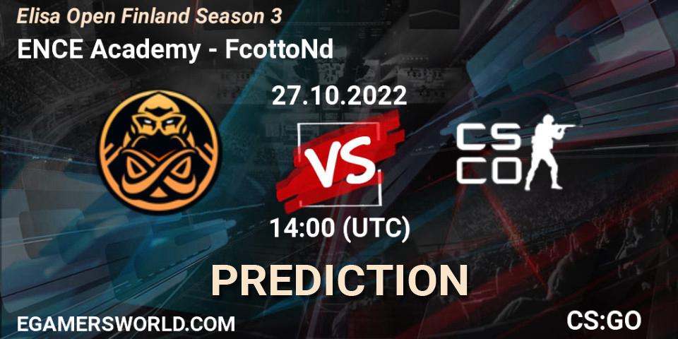 ENCE Academy - FcottoNd: ennuste. 27.10.2022 at 14:00, Counter-Strike (CS2), Elisa Open Suomi Season 3