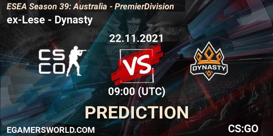 ex-Lese - Dynasty: ennuste. 22.11.2021 at 09:00, Counter-Strike (CS2), ESEA Season 39: Australia - Premier Division