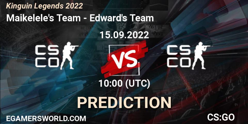 Team Maikelele - Team Edward: ennuste. 15.09.2022 at 10:10, Counter-Strike (CS2), Kinguin Legends 2022