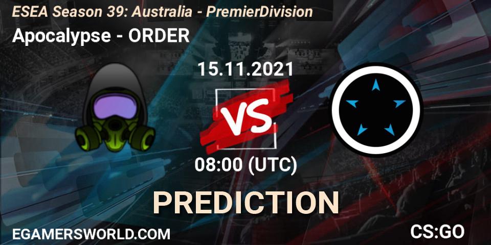 Apocalypse - ORDER: ennuste. 15.11.2021 at 08:00, Counter-Strike (CS2), ESEA Season 39: Australia - Premier Division