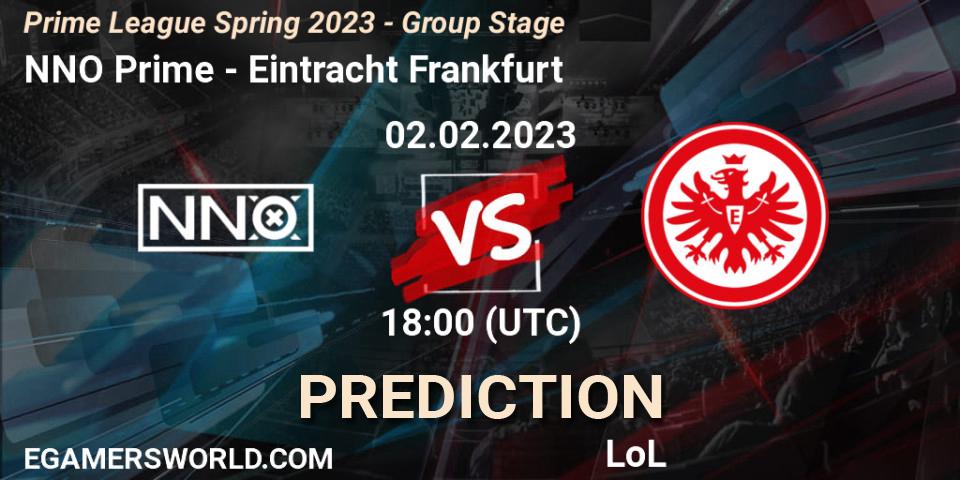 NNO Prime - Eintracht Frankfurt: ennuste. 02.02.2023 at 20:00, LoL, Prime League Spring 2023 - Group Stage