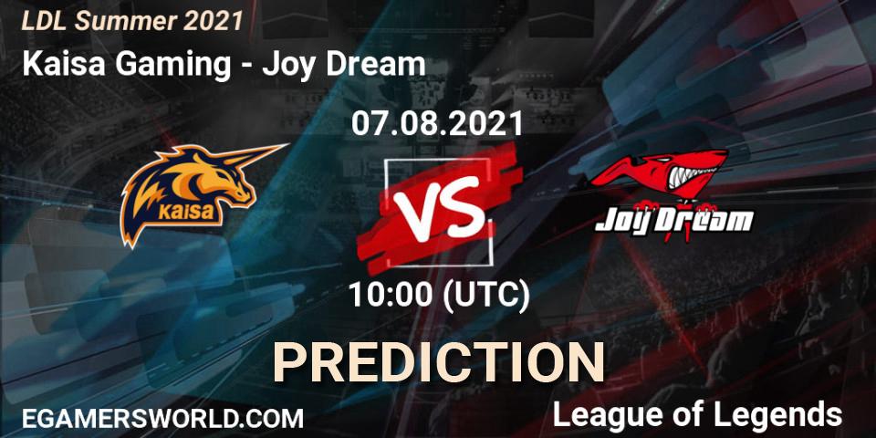 Kaisa Gaming - Joy Dream: ennuste. 07.08.2021 at 12:00, LoL, LDL Summer 2021