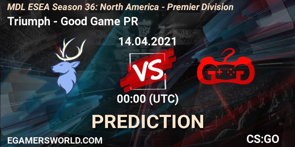 Triumph - Good Game PR: ennuste. 14.04.2021 at 00:00, Counter-Strike (CS2), MDL ESEA Season 36: North America - Premier Division