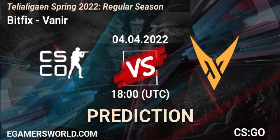 Bitfix - Vanir: ennuste. 04.04.2022 at 18:00, Counter-Strike (CS2), Telialigaen Spring 2022: Regular Season