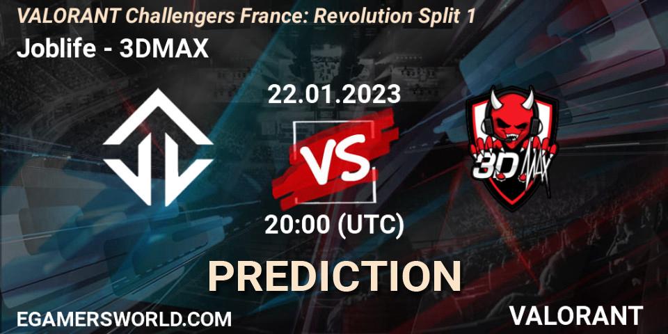 Joblife - 3DMAX: ennuste. 22.01.23, VALORANT, VALORANT Challengers 2023 France: Revolution Split 1