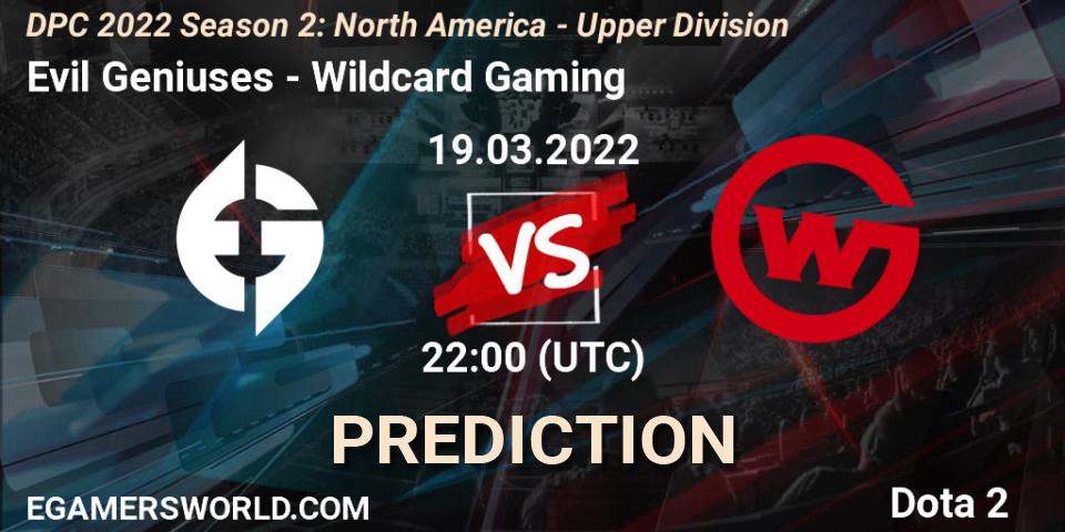 Evil Geniuses - Wildcard Gaming: ennuste. 19.03.2022 at 22:56, Dota 2, DPC 2021/2022 Tour 2 (Season 2): NA Division I (Upper) - ESL One Spring 2022