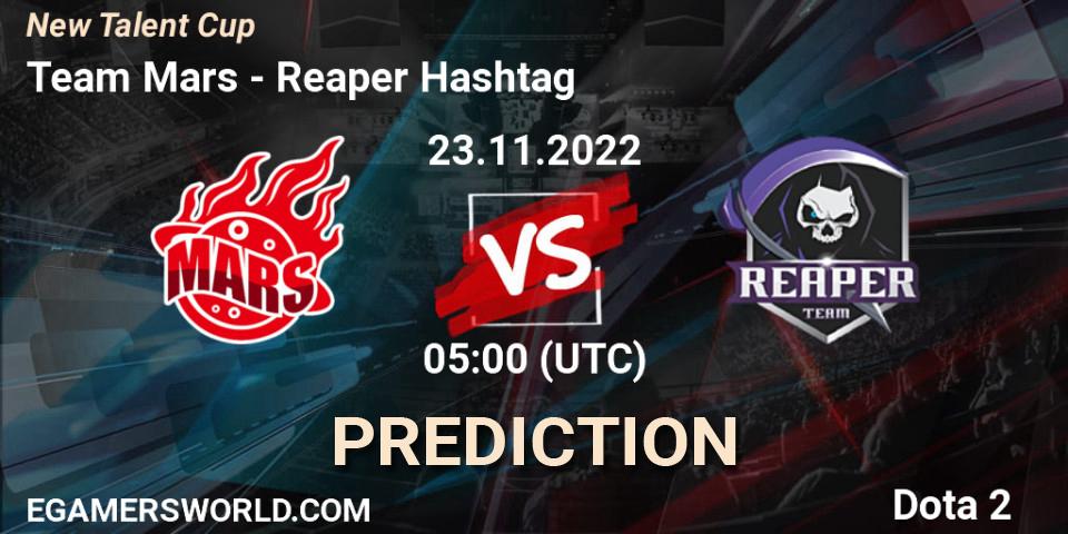 Team Mars - Reaper Hashtag: ennuste. 23.11.2022 at 05:17, Dota 2, New Talent Cup