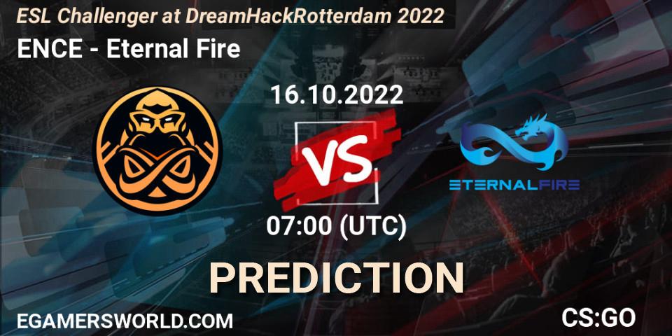 ENCE - Eternal Fire: ennuste. 16.10.22, CS2 (CS:GO), ESL Challenger at DreamHack Rotterdam 2022