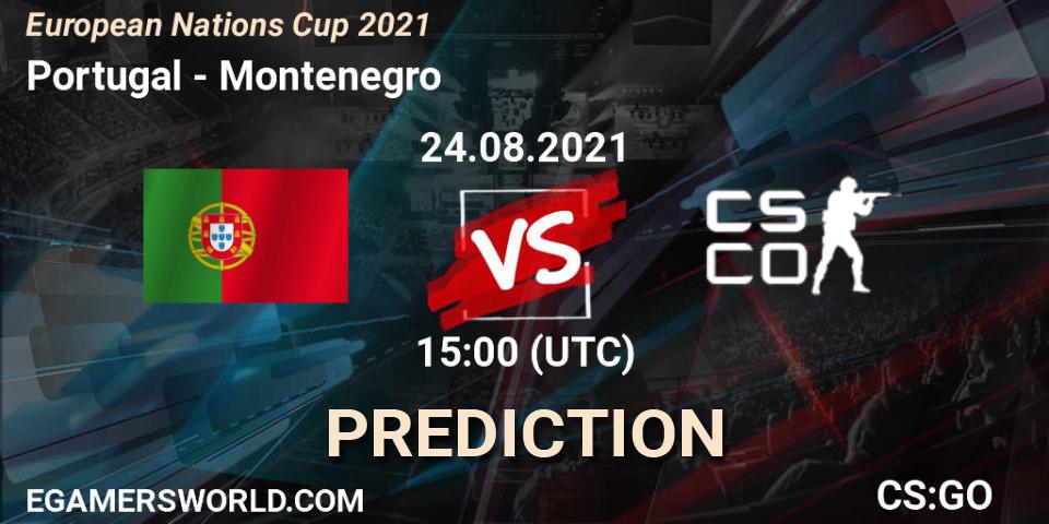 Portugal - Montenegro: ennuste. 24.08.2021 at 17:00, Counter-Strike (CS2), European Nations Cup 2021