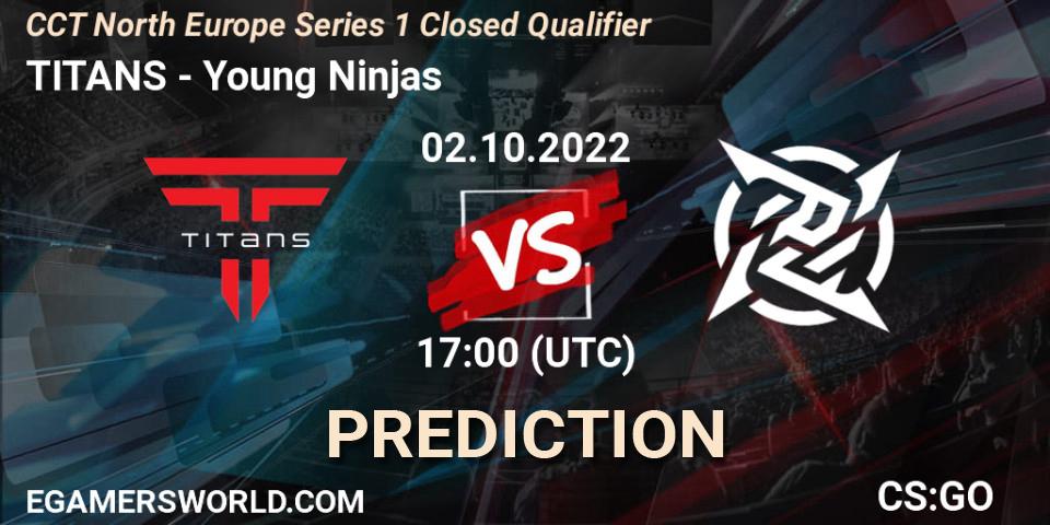 TITANS - Young Ninjas: ennuste. 02.10.2022 at 17:20, Counter-Strike (CS2), CCT North Europe Series 1 Closed Qualifier