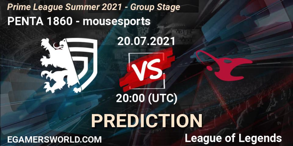 PENTA 1860 - mousesports: ennuste. 20.07.2021 at 18:00, LoL, Prime League Summer 2021 - Group Stage