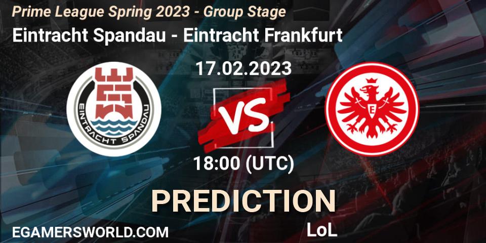Eintracht Spandau - Eintracht Frankfurt: ennuste. 17.02.2023 at 18:00, LoL, Prime League Spring 2023 - Group Stage