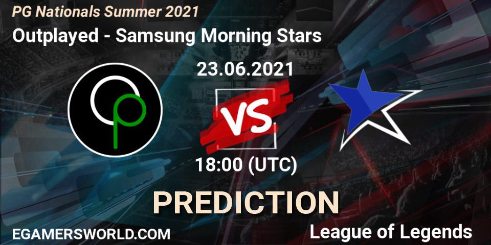 Outplayed - Samsung Morning Stars: ennuste. 23.06.2021 at 18:00, LoL, PG Nationals Summer 2021