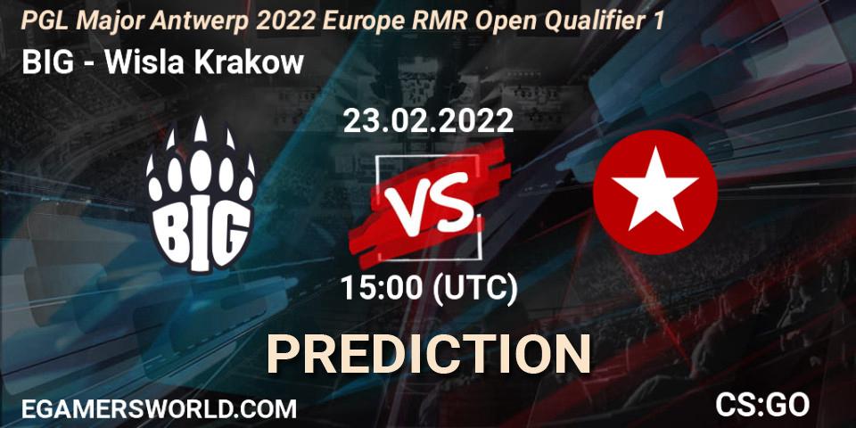 BIG - Wisla Krakow: ennuste. 23.02.2022 at 15:00, Counter-Strike (CS2), PGL Major Antwerp 2022 Europe RMR Open Qualifier 1