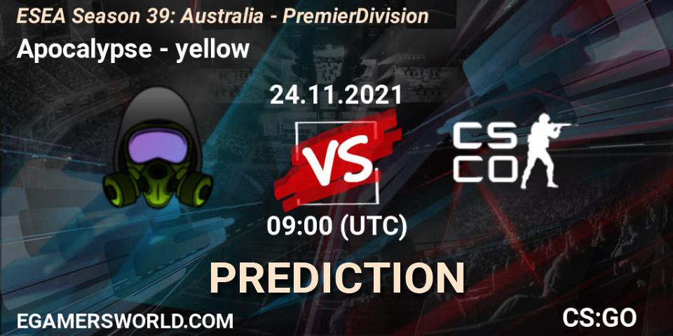 Apocalypse - yellow: ennuste. 24.11.2021 at 09:00, Counter-Strike (CS2), ESEA Season 39: Australia - Premier Division