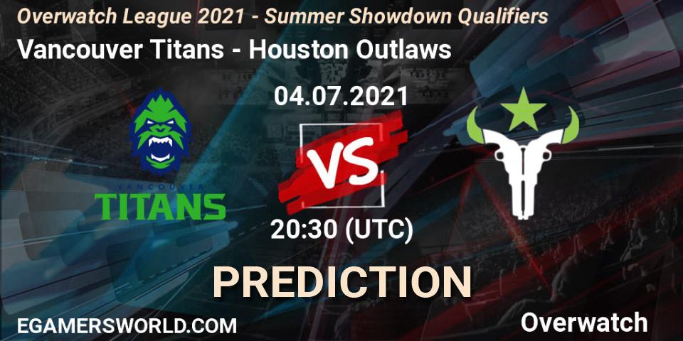Vancouver Titans - Houston Outlaws: ennuste. 04.07.2021 at 20:30, Overwatch, Overwatch League 2021 - Summer Showdown Qualifiers