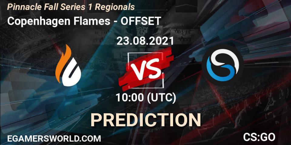 Copenhagen Flames - OFFSET: ennuste. 23.08.21, CS2 (CS:GO), Pinnacle Fall Series 1 Regionals