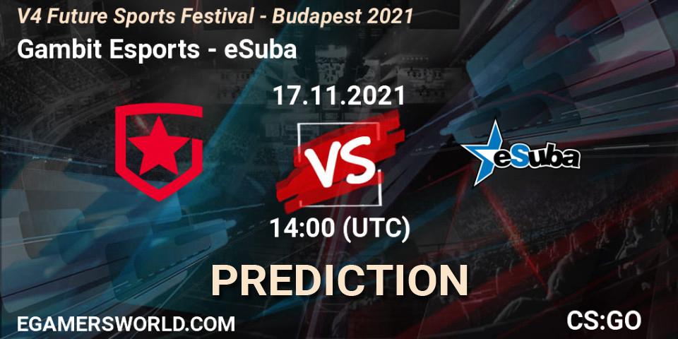 Gambit Esports - eSuba: ennuste. 17.11.2021 at 14:50, Counter-Strike (CS2), V4 Future Sports Festival - Budapest 2021