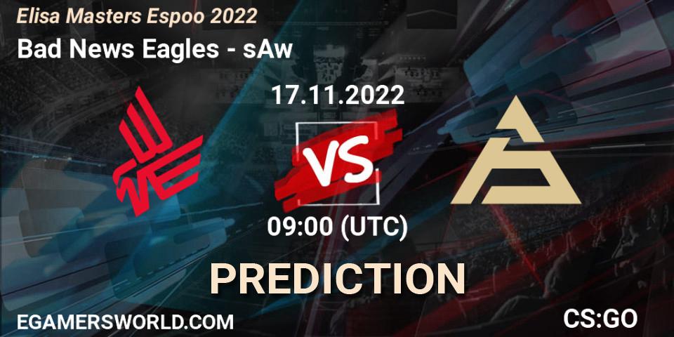 Bad News Eagles - sAw: ennuste. 17.11.22, CS2 (CS:GO), Elisa Masters Espoo 2022
