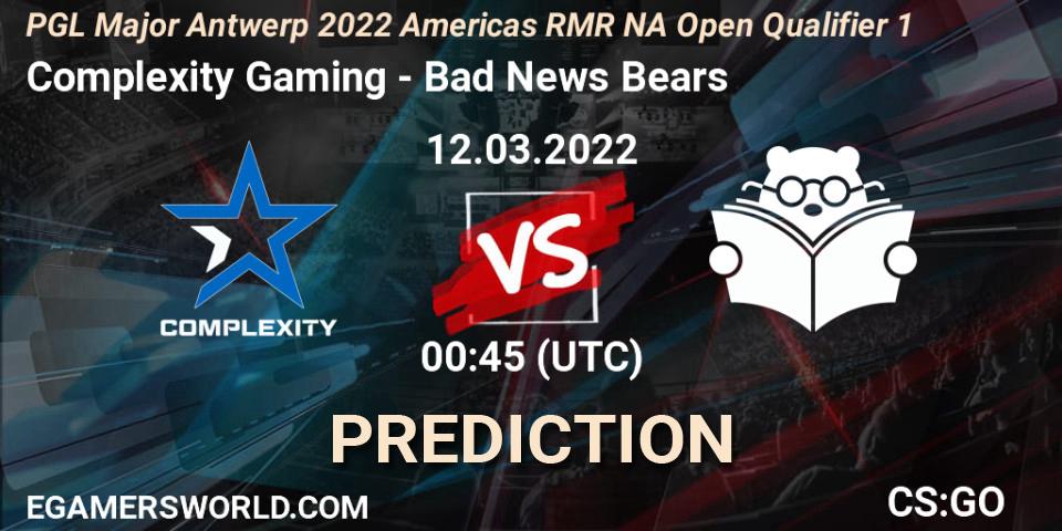 Complexity Gaming - Bad News Bears: ennuste. 12.03.2022 at 00:45, Counter-Strike (CS2), PGL Major Antwerp 2022 Americas RMR NA Open Qualifier 1