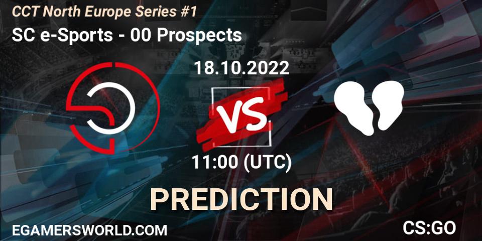 SC e-Sports - 00 Prospects: ennuste. 18.10.2022 at 11:00, Counter-Strike (CS2), CCT North Europe Series #1