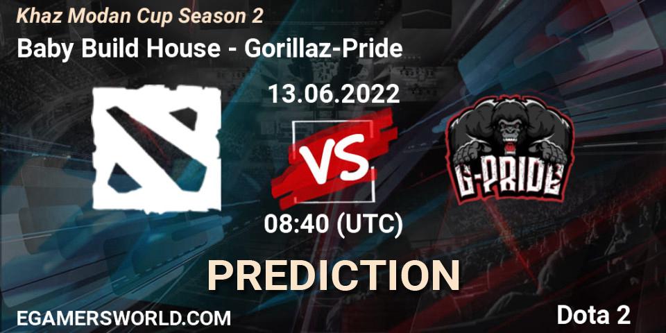 Baby Build House - Gorillaz-Pride: ennuste. 13.06.2022 at 08:53, Dota 2, Khaz Modan Cup Season 2
