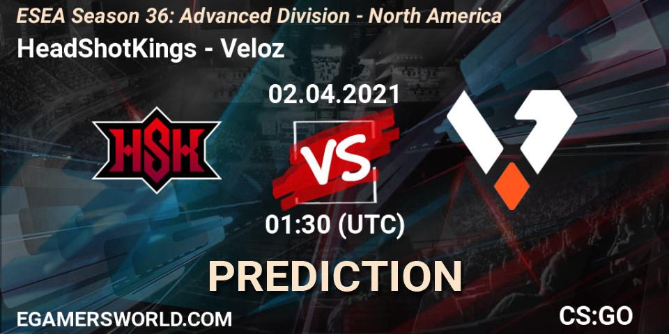HeadShotKings - Veloz: ennuste. 04.04.2021 at 01:00, Counter-Strike (CS2), ESEA Season 36: Advanced Division - North America