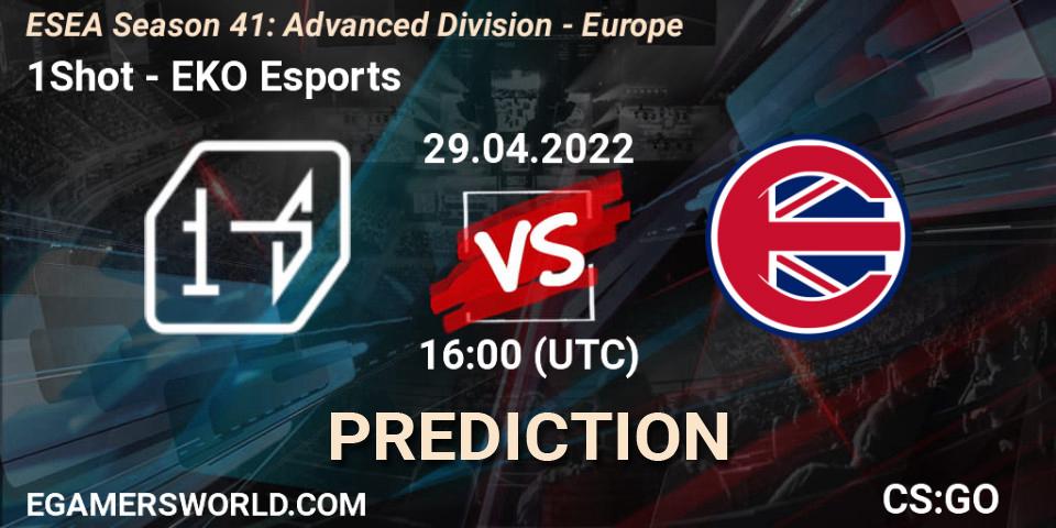 1Shot - EKO Esports: ennuste. 29.04.2022 at 16:00, Counter-Strike (CS2), ESEA Season 41: Advanced Division - Europe