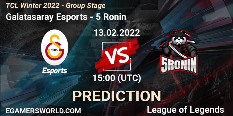 Galatasaray Esports - 5 Ronin: ennuste. 13.02.2022 at 15:00, LoL, TCL Winter 2022 - Group Stage