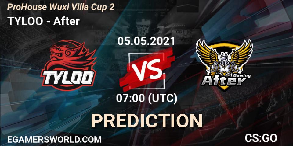 TYLOO - After: ennuste. 05.05.2021 at 09:00, Counter-Strike (CS2), ProHouse Wuxi Villa Cup Season 2