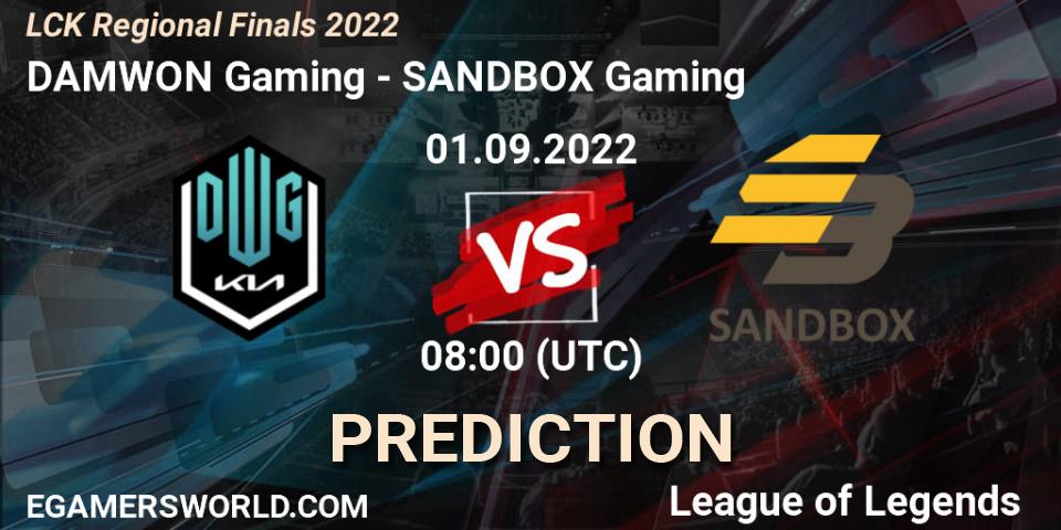 DAMWON Gaming - SANDBOX Gaming: ennuste. 01.09.22, LoL, LCK Regional Finals 2022