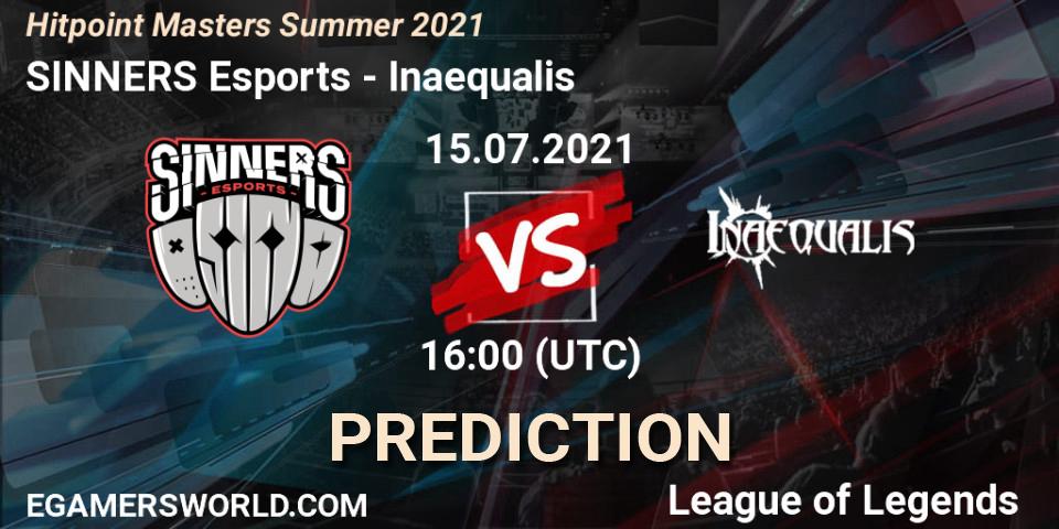 SINNERS Esports - Inaequalis: ennuste. 15.07.2021 at 16:00, LoL, Hitpoint Masters Summer 2021