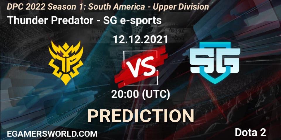 Thunder Predator - SG e-sports: ennuste. 12.12.21, Dota 2, DPC 2022 Season 1: South America - Upper Division