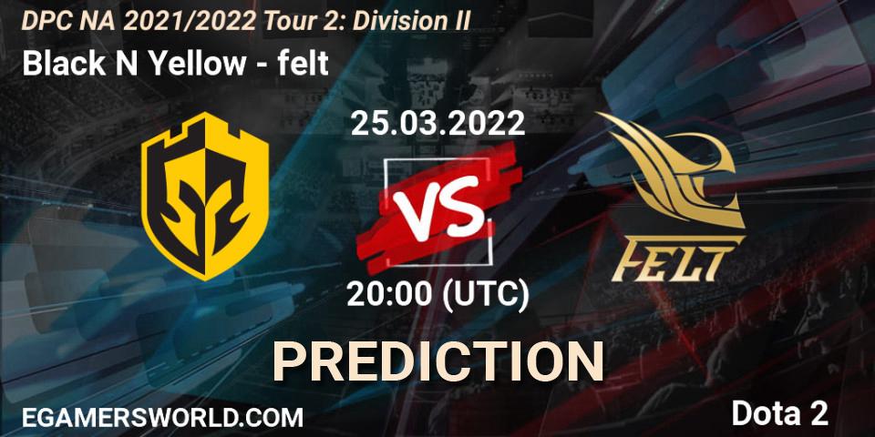 Black N Yellow - felt: ennuste. 25.03.2022 at 19:58, Dota 2, DP 2021/2022 Tour 2: NA Division II (Lower) - ESL One Spring 2022