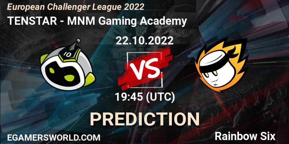 TENSTAR - MNM Gaming Academy: ennuste. 22.10.2022 at 19:45, Rainbow Six, European Challenger League 2022