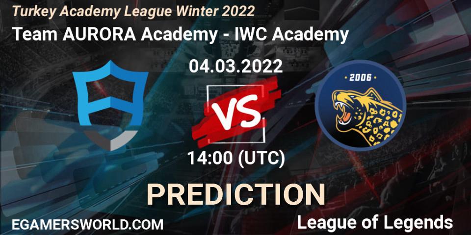 Team AURORA Academy - IWC Academy: ennuste. 04.03.2022 at 14:00, LoL, Turkey Academy League Winter 2022
