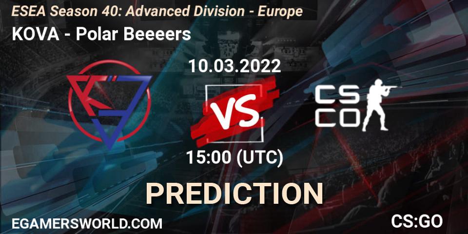 KOVA - Polar Beeeers: ennuste. 10.03.2022 at 15:00, Counter-Strike (CS2), ESEA Season 40: Advanced Division - Europe