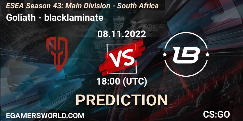 Goliath - blacklaminate: ennuste. 08.11.2022 at 18:00, Counter-Strike (CS2), ESEA Season 43: Main Division - South Africa