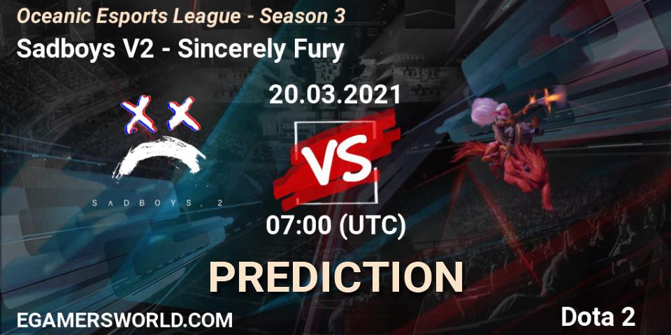 Sadboys V2 - Sincerely Fury: ennuste. 20.03.2021 at 07:02, Dota 2, Oceanic Esports League - Season 3