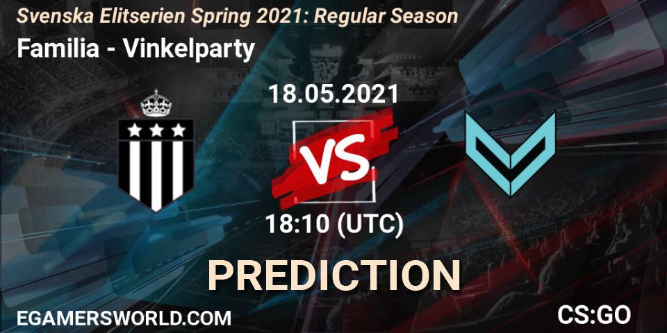 Familia - Vinkelparty: ennuste. 18.05.2021 at 18:10, Counter-Strike (CS2), Svenska Elitserien Spring 2021: Regular Season