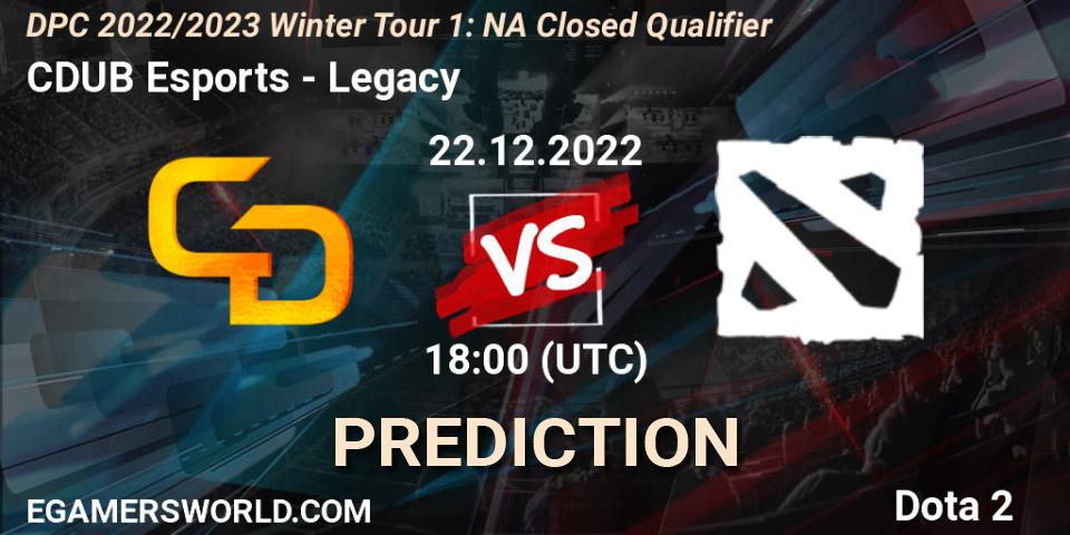 CDUB Esports - Legacy遗: ennuste. 22.12.2022 at 18:00, Dota 2, DPC 2022/2023 Winter Tour 1: NA Closed Qualifier