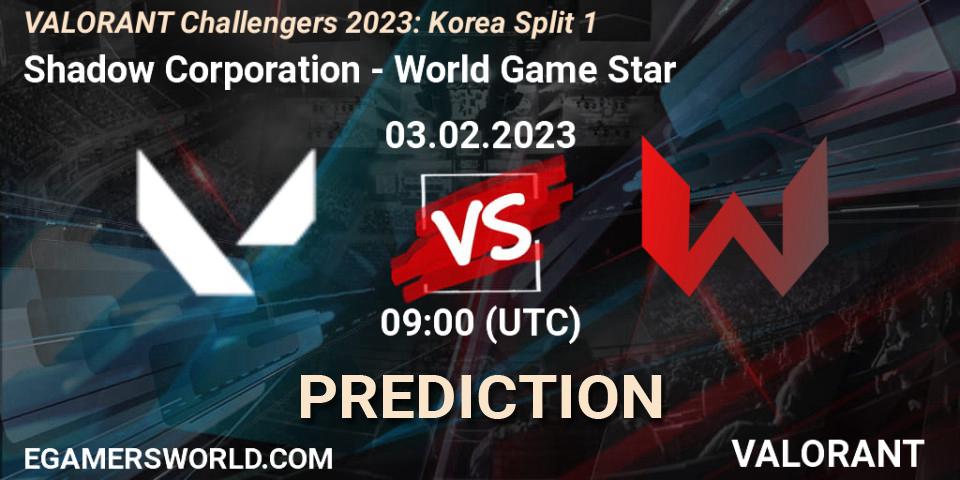 Shadow Corporation - World Game Star: ennuste. 03.02.23, VALORANT, VALORANT Challengers 2023: Korea Split 1