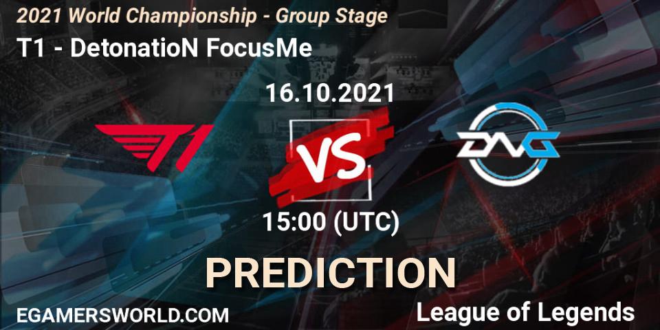 T1 - DetonatioN FocusMe: ennuste. 16.10.2021 at 15:00, LoL, 2021 World Championship - Group Stage