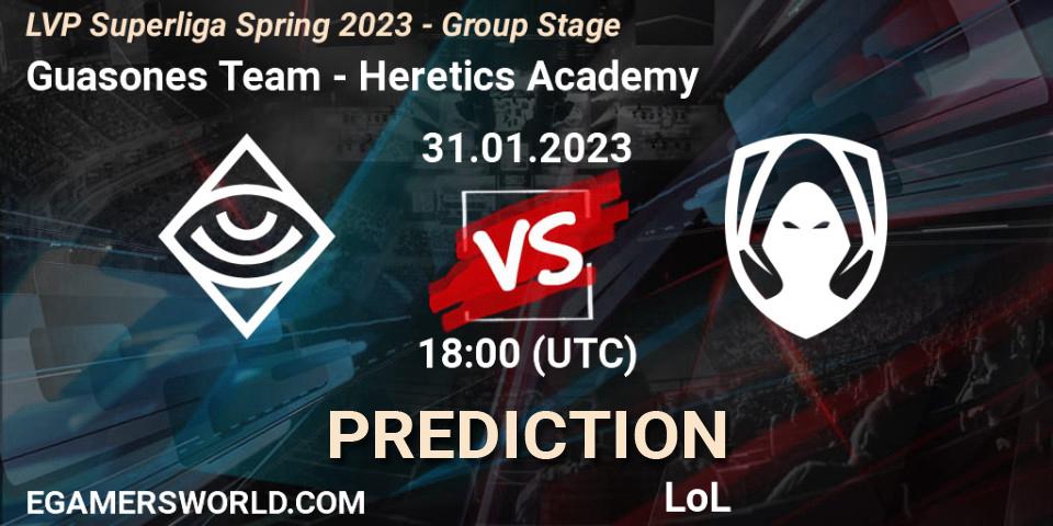 Guasones Team - Los Heretics: ennuste. 31.01.23, LoL, LVP Superliga Spring 2023 - Group Stage